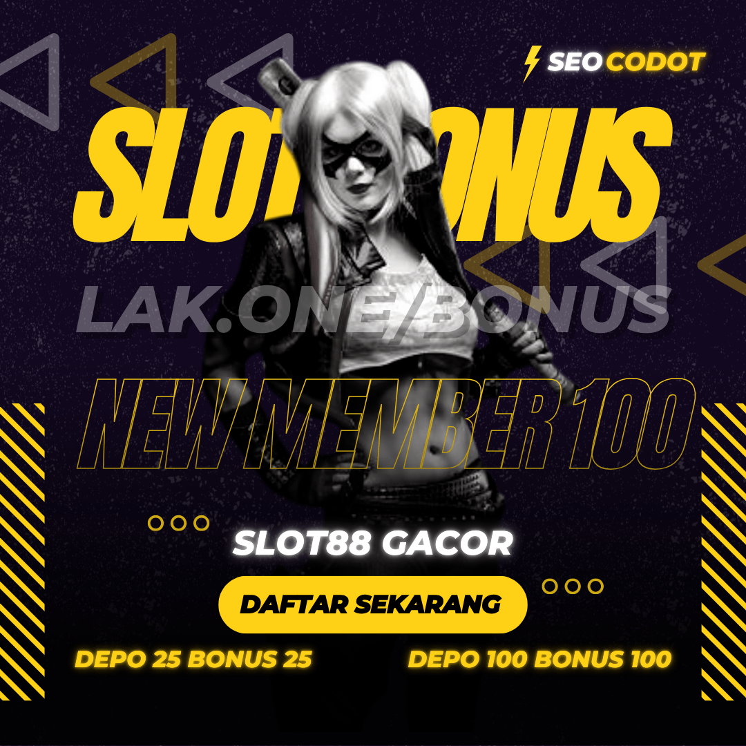 Begini Cara Dapat Bonus New Member 100 Slot dengan Depo 25 Bonus 25 di Awal